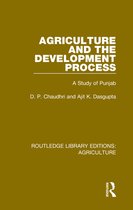 Routledge Library Editions: Agriculture 2 - Agriculture and the Development Process