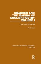 Routledge Library Editions: Chaucer - Chaucer and the Making of English Poetry, Volume 1