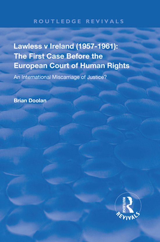 Routledge Revivals - Lawless v Ireland (1957–1961): The Fi ... - cover