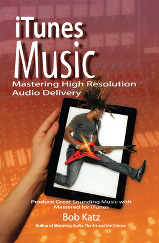 iTunes Music: Mastering High Resolution Audio Delivery - cover