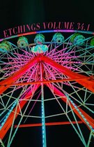 Etchings Literary and Fine Arts Magazine Issue 34.1