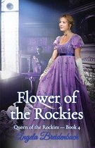 Queen of the Rockies- Flower of the Rockies