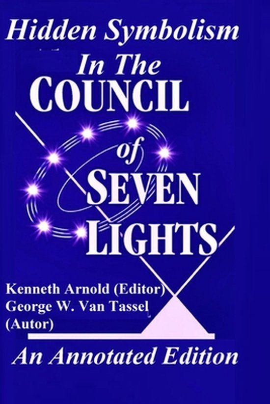 Boek 'Hidden Symbolism In The COUNCIL of SEVEN LIGHTS' met blauwe achtergrond en witte tekst.