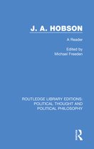 Routledge Library Editions: Political Thought and Political Philosophy - J. A. Hobson