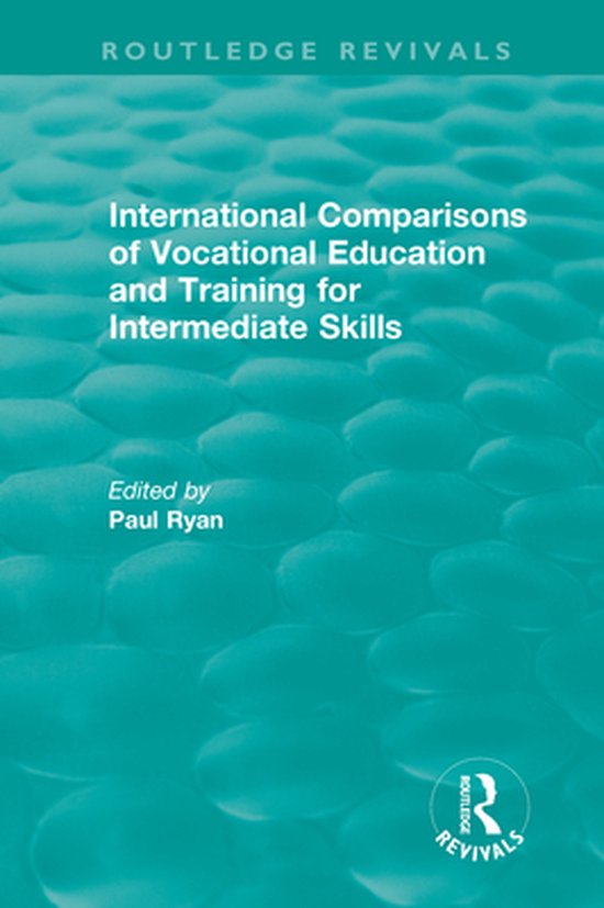 Routledge Revivals - International Comparisons of Vocational ... - cover