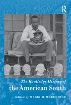 Routledge Histories - The Routledge History of the American South
