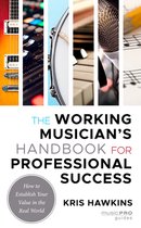 Music Pro Guides-The Working Musician's Handbook for Professional Success