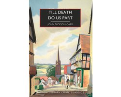 British Library Crime Classics- Till Death Do Us Part