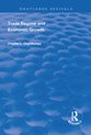 Routledge Revivals - Trade Regime and Economic Growth