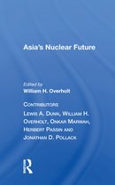 Asia's Nuclear Future/h