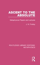 Routledge Library Editions: Metaphysics - Ascent to the Absolute