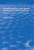 Routledge Revivals - Tariff Determination in the General Equilibrium of a Political Economy