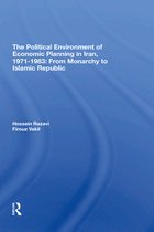 The Political Environment Of Economic Planning In Iran, 19711983