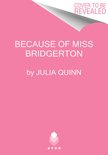A Bridgerton Prequel- Because of Miss Bridgerton