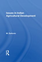 Issues in Indian Agricultural Development