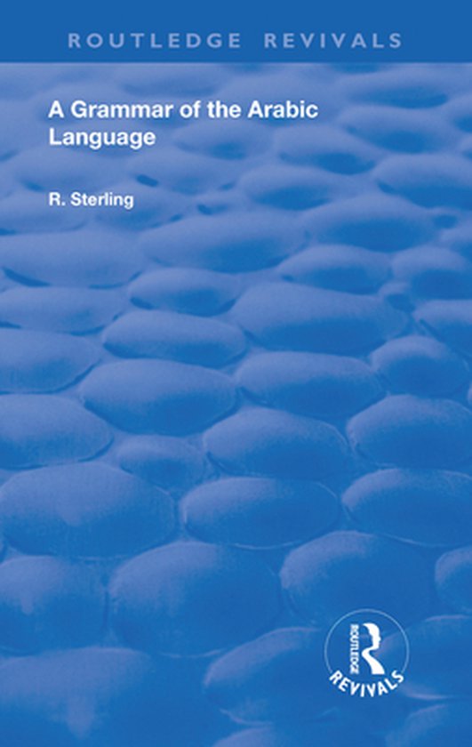 Routledge Revivals - A Grammar of the Arabic Language (ebook), Ingrid Schubert |... | bol