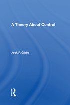 A Theory About Control