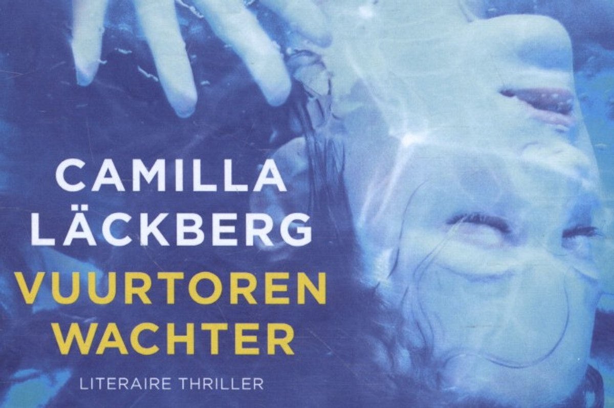 Visage sous l'eau avec le texte 'Camilla Läckberg Vuurtorenwachter'.