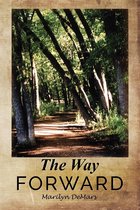 A sequel to The Way Back - The Way Forward