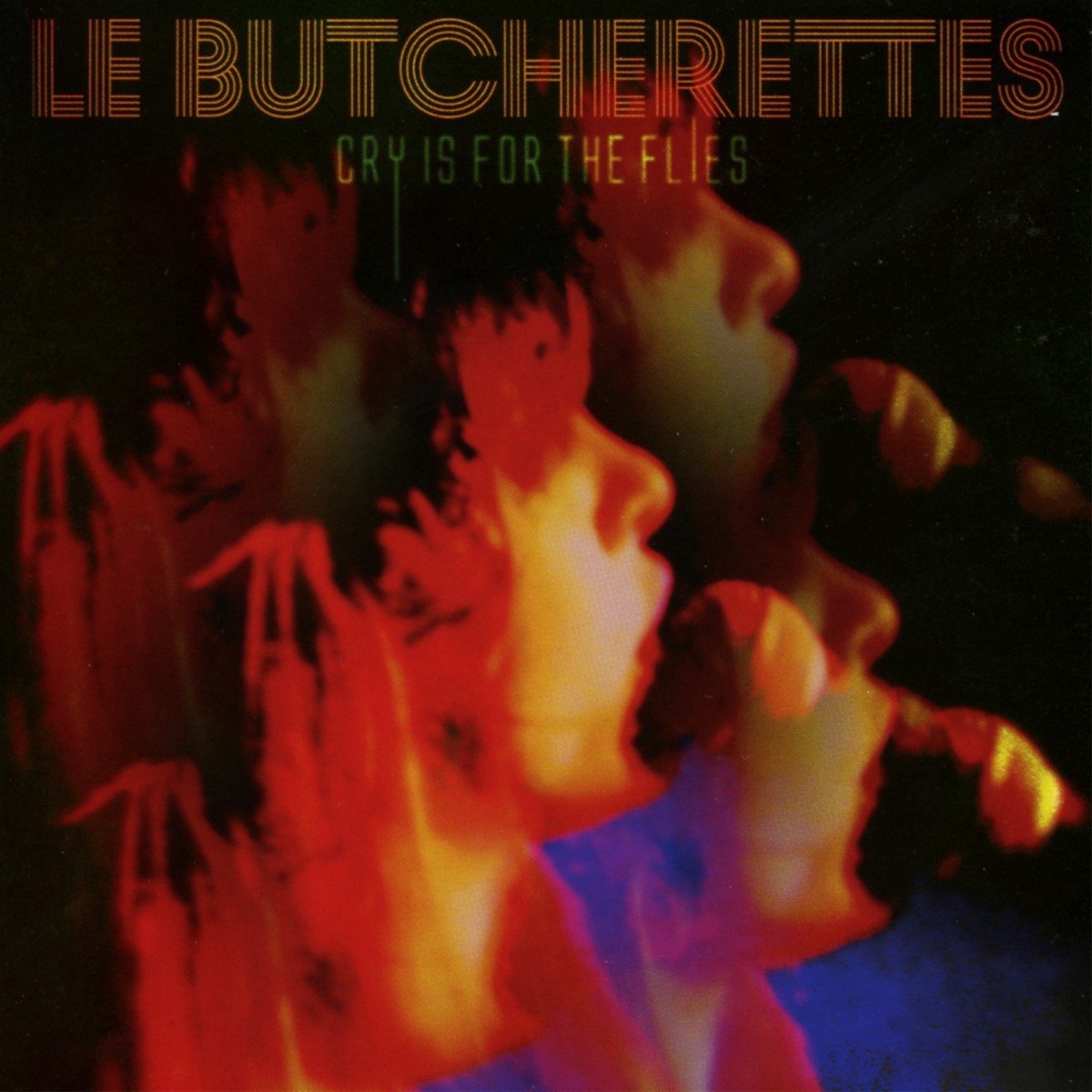 Le Butcherettes - Cry Is For The Flies (CD)