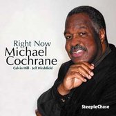 Michael Cochrane - Right Now (CD)