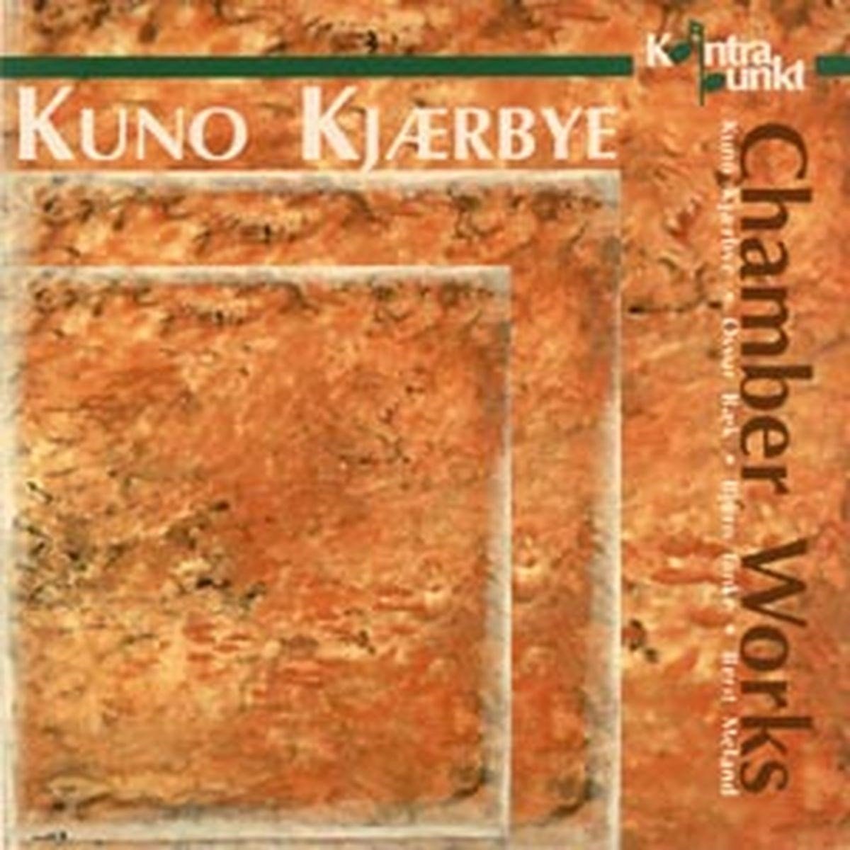 Ossur Baek & Soren Elbaek, Berit Meland - Kuno Kjærbye Kristensen: Chamber Works (CD)