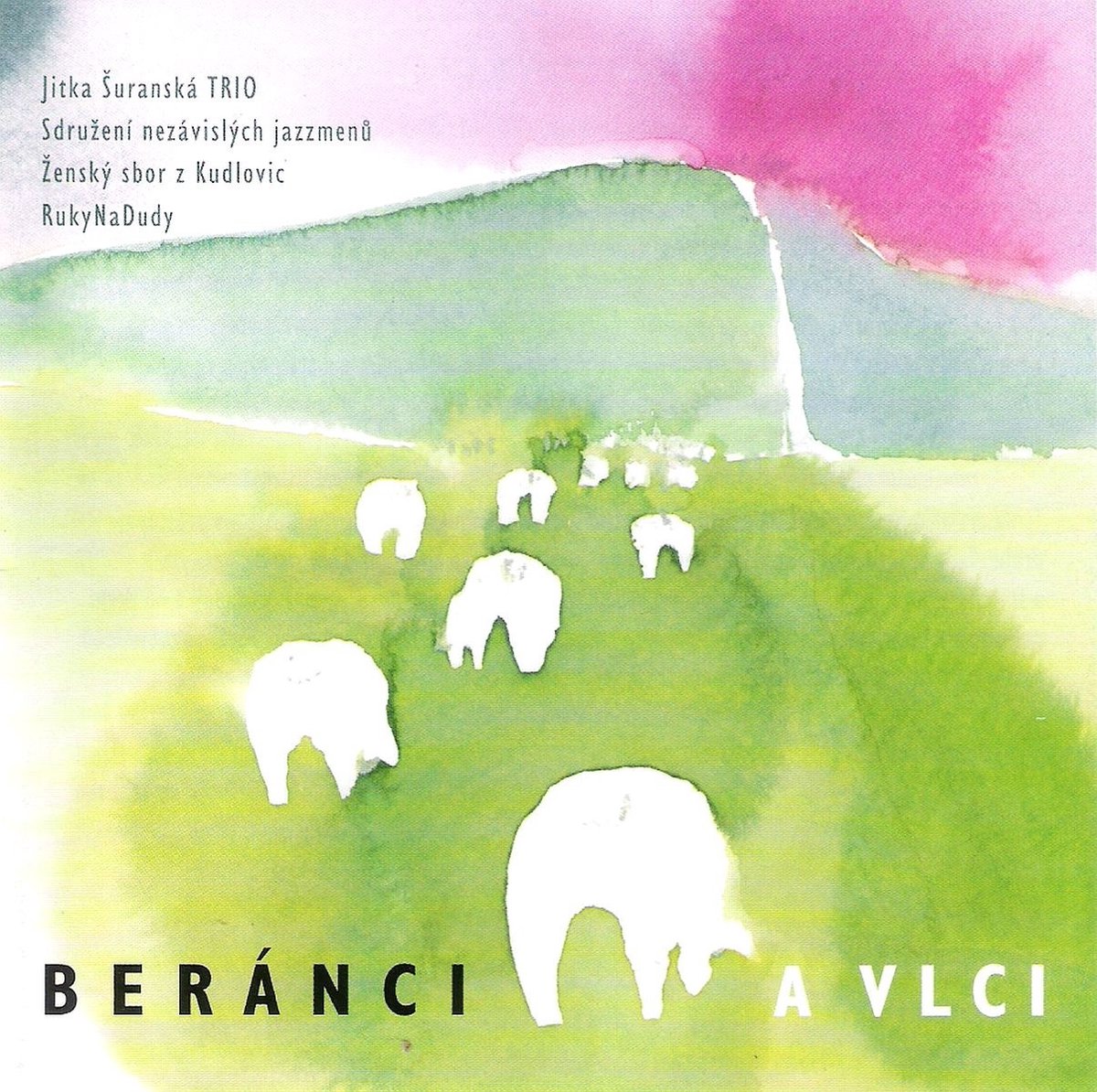 Beránci a Vlci - Beránci a Vlci (CD)