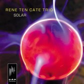 Rene Ten Cate Trio - Solar (CD)