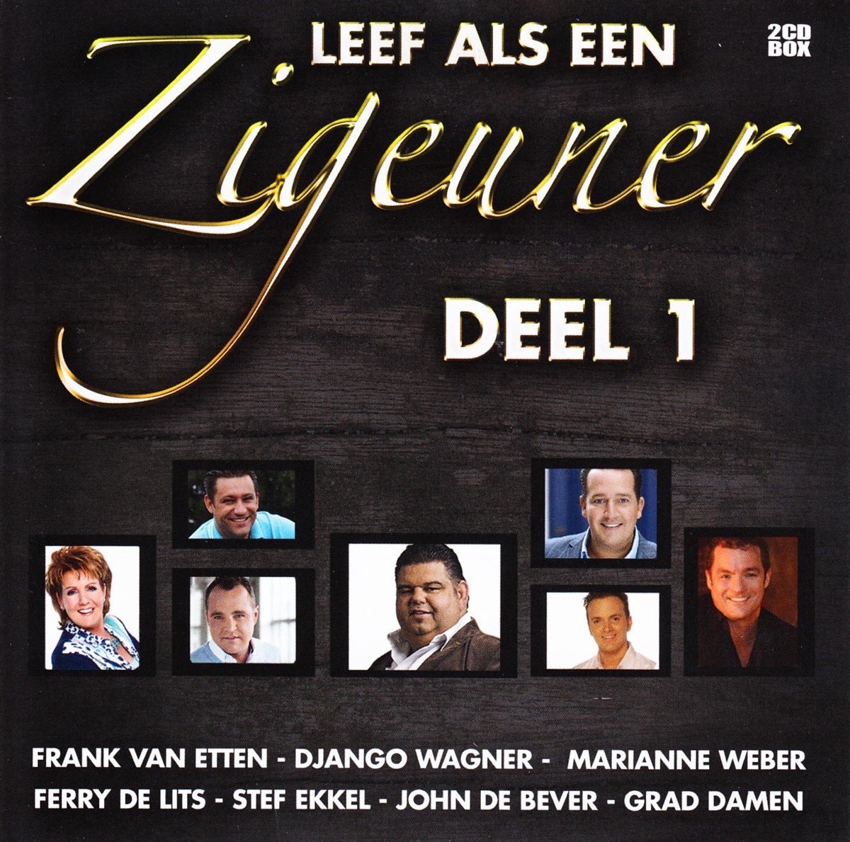 Various Artists Leef als een zigeuner Deel 1 (2 CD), various artists CD (album) Various Artists Leef als een zigeuner Deel 1 (2 CD), various artists CD (album)