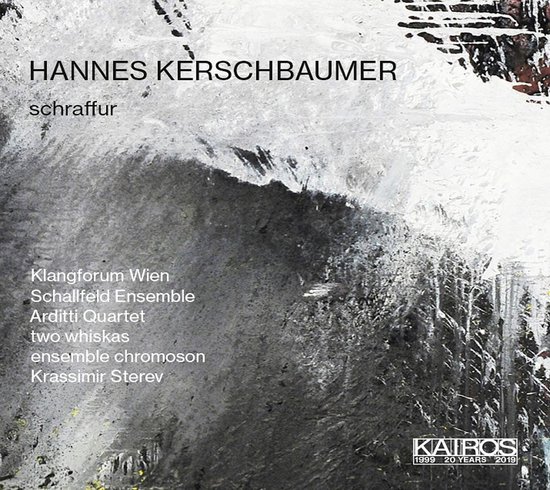KrassimirS terev & Two Whiskas & Arditti Quartet - Hannes Kerschbaumer: Schraffur (CD)