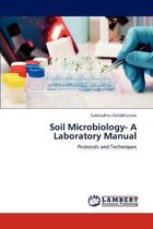 Soil Microbiology- A Laboratory Manual
