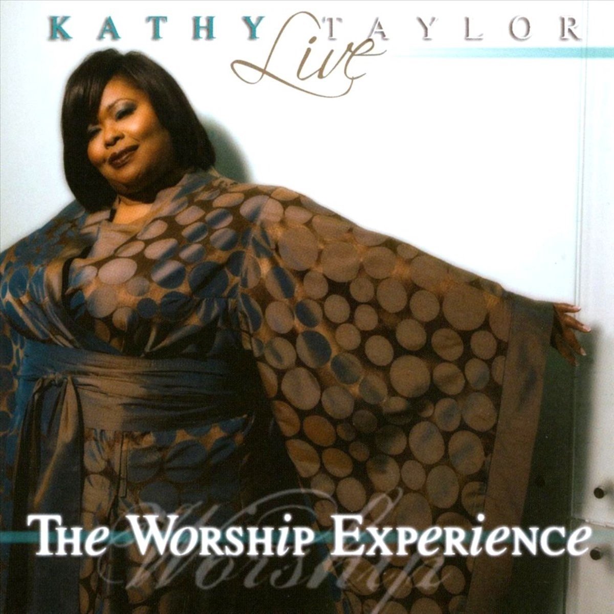 Kathy Taylor - Live: The Worship Experience (2 CD)