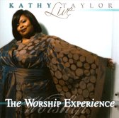 Kathy Taylor - Live: The Worship Experience (2 CD)