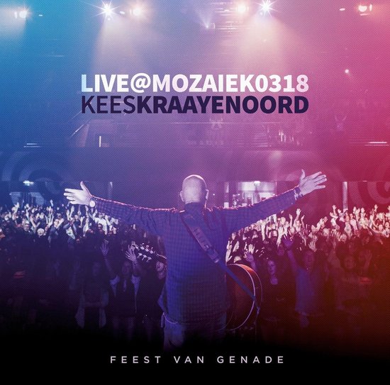 Kees Kraayenoord - Kees Kraayenoord live At mozaiek (CD)