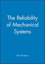 The Reliability Of Mechanical Systems