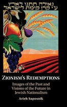 Zionism’s Redemptions