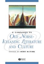 A Companion To Old Norse-Icelandic Literature And Culture