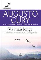 Augusto Cury - Vá mais longe