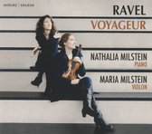 Nathalia Milstein Maria Milstein - Ravel Voyageur (CD)