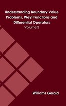 Understanding Boundary Value Problems, Weyl Functions and Differential Operators