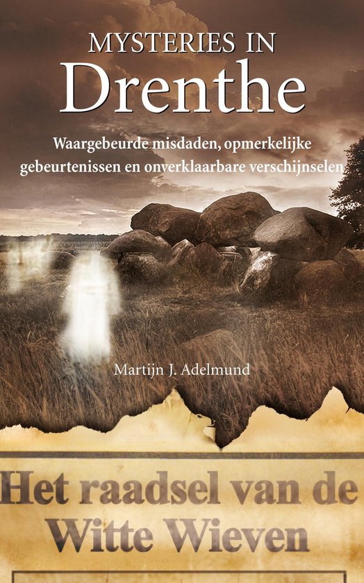 Cover van het boek 'Mysteries in Drenthe / druk 1' van M.J. Adelmund
