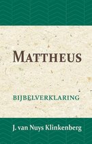 De Bijbel door beknopte uitbreidingen en ophelderende aanmerkingen verklaard 18 -   Mattheus