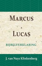 De Bijbel door beknopte uitbreidingen en ophelderende aanmerkingen verklaard 19 -   Marcus & Lucas