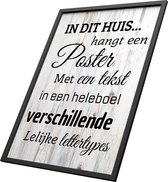 Poster in lijst - lifestyle spreuken - wanddecoratie 30x40CM