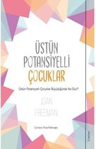 Üstün Potansiyelli Çocuklar