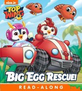 Top Wing - Big Egg Rescue! (Top Wing)