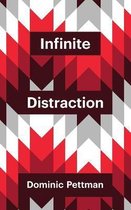 Infinite Distraction