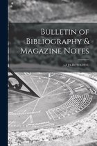 Bulletin of Bibliography & Magazine Notes; v.8 JA-D(1914-1915)