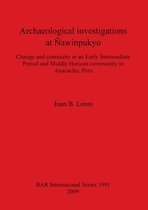 Archaeological Investigations at Nawinpukyo