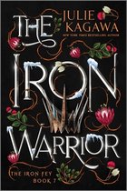 Iron Fey-The Iron Warrior Special Edition